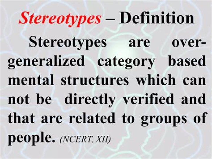 What is meant by the term stereotyping?